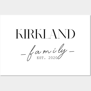 Kirkland Family EST. 2020, Surname, Kirkland Posters and Art